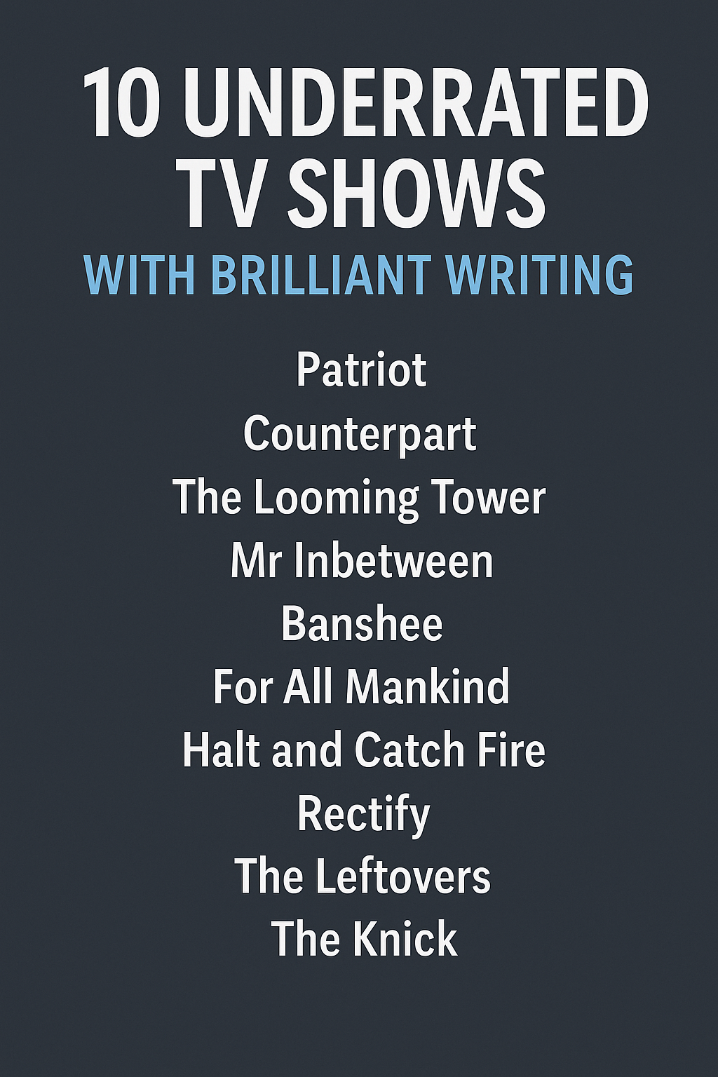 underrated-tv-shows-brilliant-writing