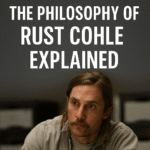 True Detective: The Philosophy of Rust Cohle